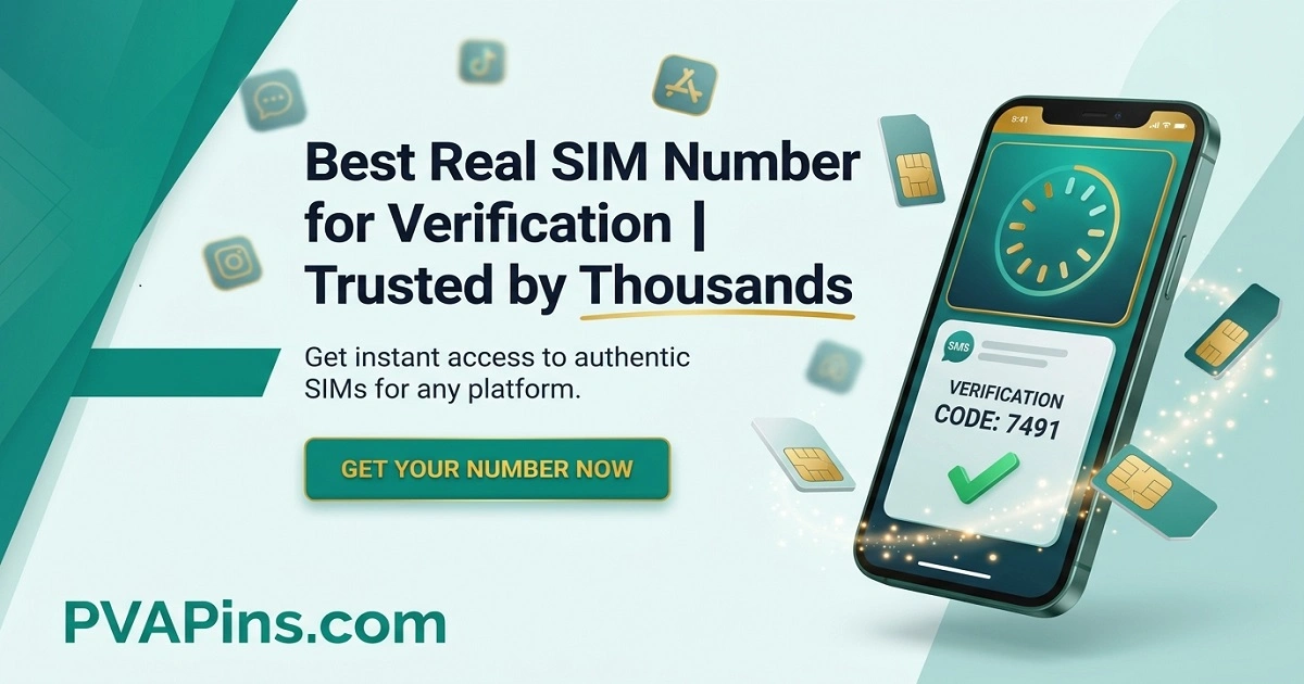 Real SIM Number for Verification - Works With Any Platform